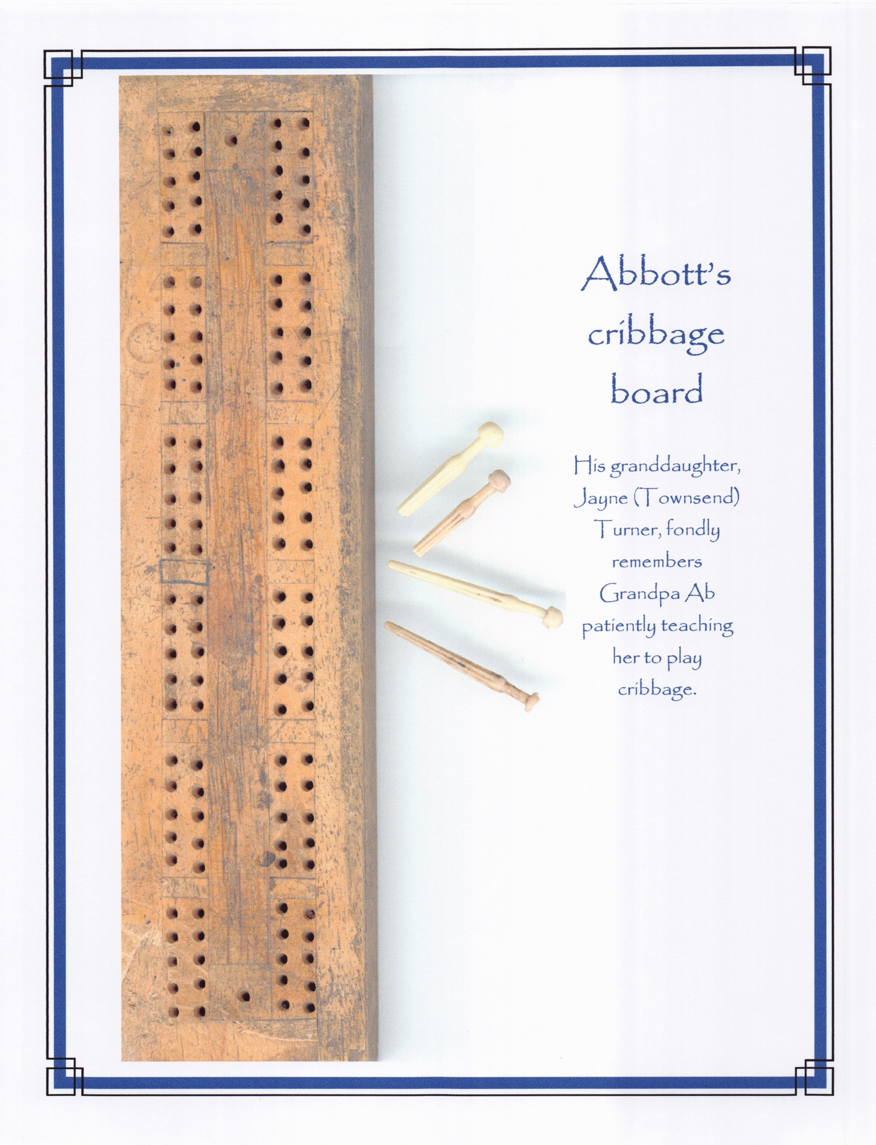 Abbott’s cribbage board with Jayne’s memory of learning to play